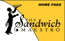 The Sandwich Maestro